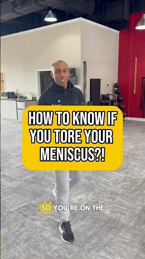 How do I know if I tore my meniscus