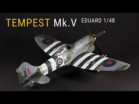 Eduard TEMPEST Mk.V | 1/48 scale | Build, Paint & Weather