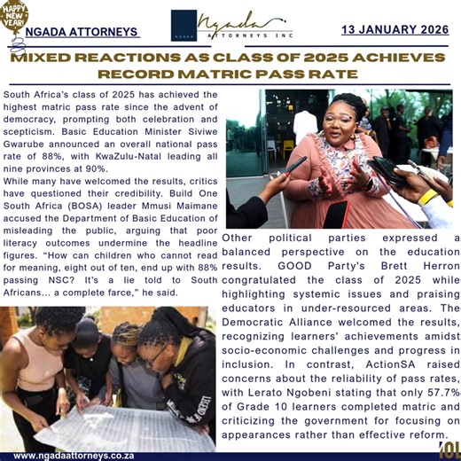 🎓📊 Record Matric Results, Mixed Reactions South Africa’s Class of 2025 has made history with an 88% national matric pass rate — the highest since democracy 🇿🇦✨ KZN led the pack with a 90% pass rate, sparking celebrations across the country 🎉👏 🎉 Ngada Attorneys extends heartfelt congratulations to all learners for their hard work, resilience and determination in reaching this major milestone 👏📚 But not everyone is convinced 🤔 Some leaders caution that headline figures may hide deeper ch