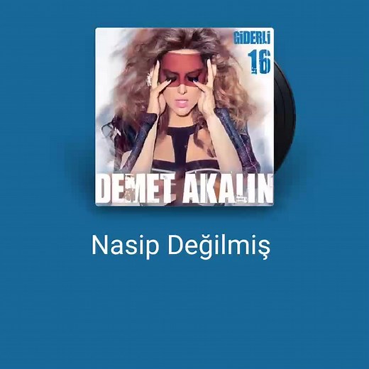 DEMET AKALIN's New Release: NasiP Değişmis