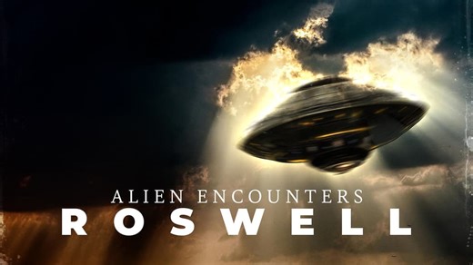 Alien Encounters: Roswell (2018)