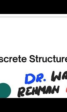Uet Peshawar || Discrete Structure || Introduction || L-2 P-0|| DR.WAHID REHMAN KHATTAK