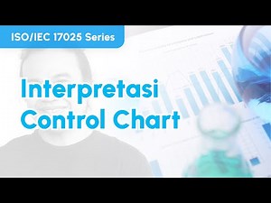Interpretasi Control Chart | ISO/IEC 17025 Series #60