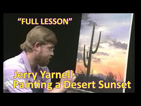 Jerry Yarnell tutorial how to Paint a Desert Sunset with acrylic paints