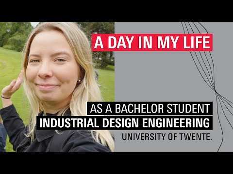 Study Industrial Design Engineering - University of Twente