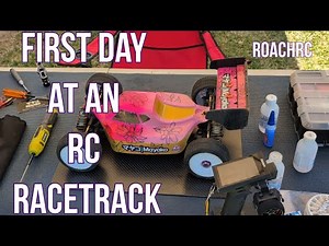 First Time At An RC Racetrack (Part 1: Basics)