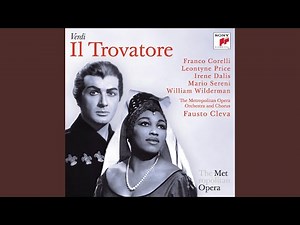 Il Trovatore: Di quella pira