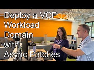 Deploy a VCF Workload Domain with Async Patches in a Single Step