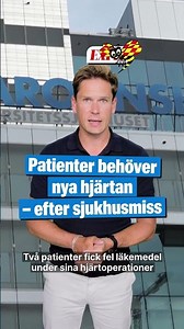 Två patienter behöver nya hjärtan – efter sjukhusmiss