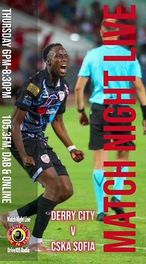 LIVE Tonight: Derry City 🆚 CSKA Sofia | Europa League Second Leg | Match Night Live