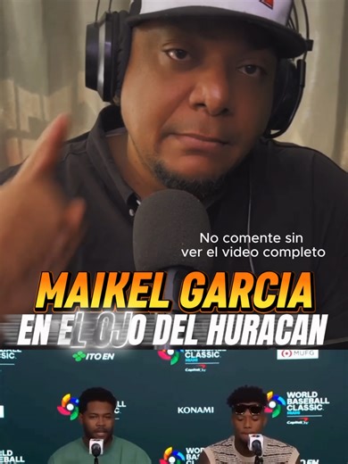 MAIKEL GARCIA EN PROBLEMAS CON DOMINICANOS Y PUERTO RICO #clasicomundialbeisbol2026 #MLB #beisbol