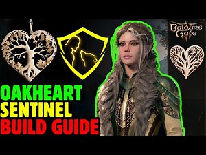 Oakheart Sentinel MOD CLASS Build Baldur's Gate 3