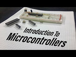 Introduction To Microcontrollers Programming | كورس برمجة ميكروكنترولر | مقدمة عن الميكروكنترولر