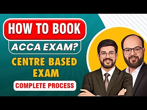 How to Book ACCA Exam Online? | How to Book ACCA Centre Based Exam | Complete Details