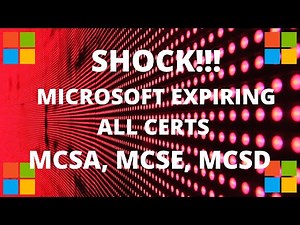 Shock!! Microsoft Certifications retiring 2020 | MCSA, MCSE, MCSD