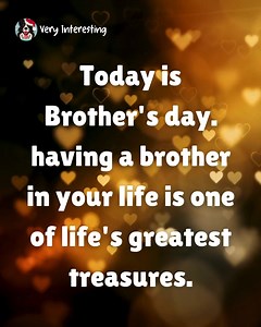 Happy Brother’s Day! 💙 Having a Brother Is One of Life’s Greatest Treasures. Celebrate the Bond, the Laughter, and the Unbreakable Love Today & Always! ❤️ | Amazing inspiration