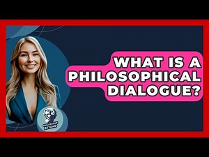 What Is A Philosophical Dialogue? - Philosophy Beyond