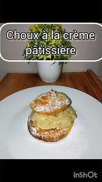 Recette de choux à la crème pâtissière #recettefacile #patisserie #recetterapide