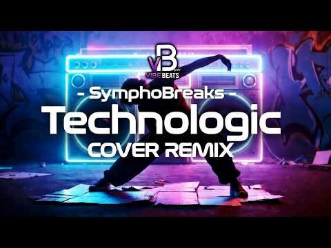 SymphoBreaks - Technologic (Cover by VIBE BEATS PW 2026) B-BOY MUSIC