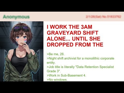 I Work the 3AM Graveyard Shift Alone... Until SHE Dropped From the Ceiling