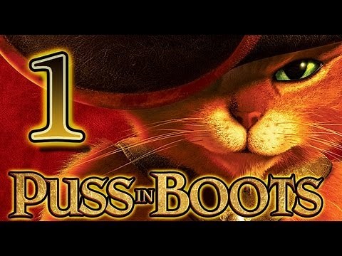 Puss in Boots Walkthrough Part 1 (PS3, Wii, XBOX 360) HD