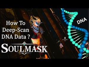 SOULMASK - Deep Scan - How To Deep Scan A Tribesman Or Companion