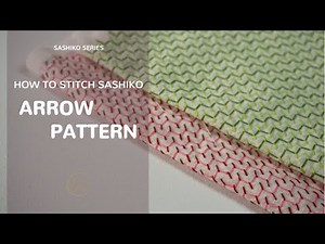 SASHIKO Tutorial - How to STITCH The Arrow | Square-based Pattern