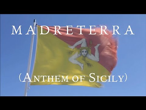 Madreterra | Inno Ufficiale della Sicilia [Anthem of Sicily Island]