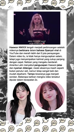Bahasa Spanyol #Haewon #NMIXX Mendadak Viral di YouTube, Videonya Tembus 5 Juta Views!