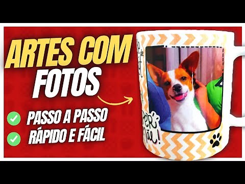Como fazer artes para canecas com fotos | Tutorial