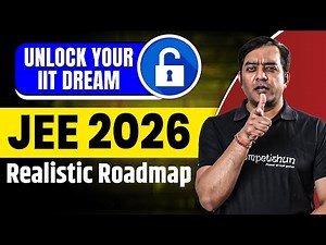 🔥 JEE 2026: Your Way to IIT with This Proven Roadmap | IIT Seat in 2026? Watch This! | New Batches 🚀