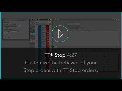 TT® Stop Order | TT® Futures Trading Platform