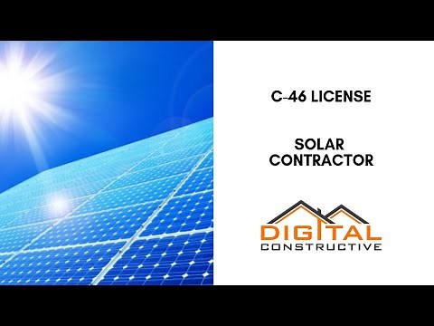 C-46 License Secrets for California Solar Contractors Applying to the CSLB! - What You Must Know!