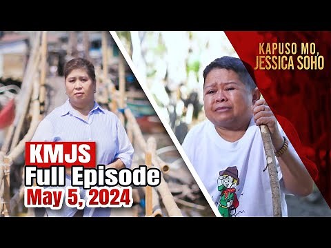 KMJS May 5, 2024 Full Episode | Kapuso Mo, Jessica Soho