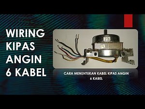 6 Wire Fan Motor Wiring: How to determine the Capacitor Cable, Main Cable, etc.