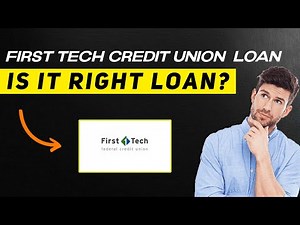First Tech Credit Union Personal Loan Review 2025 | Real Pros & Cons Before You Apply