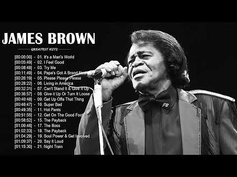 James Brown Greatest Hits Full Album - Best Songs Of James Brown - James Brown Playlist 2020