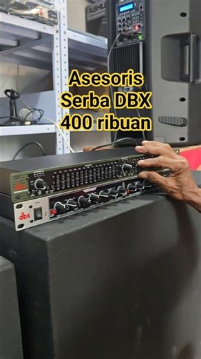 Asesoris audio DBX serba 400 ribuan saja #speakeraktif #dbx #dbx231