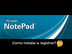 Instalando e registrando o Finale Notepad