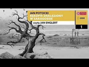 Rękopis znaleziony w Saragossie #01 | Jan Potocki | Audiobook po polsku