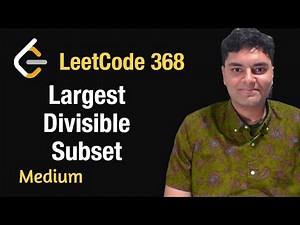 Largest Divisible Subset - Leetcode 368 - Python