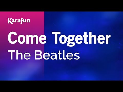 Come Together - The Beatles | Karaoke Version | KaraFun