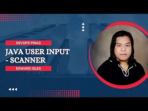 022 - Tagalog Java Programming - Data Type | User Input - Scanner