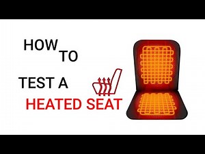 How to test a heated seat