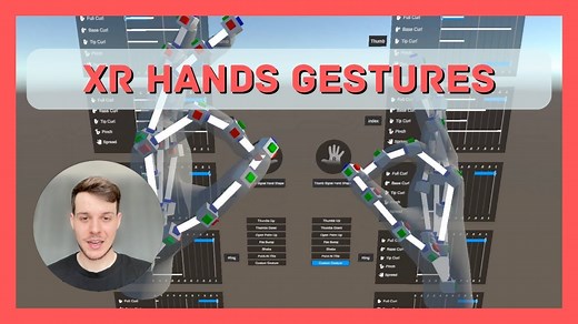 Unity XR Hand Gestures 手部形状与姿势 — 使用手势构建模块创建自定义手势