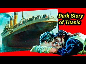 RMS TITANIC: REAL STORY BEHIND TITANIC SINKING IN 1912 | THE UNSINKABLE SHIP'S DARK TRUTH