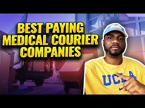 8 Highest Paying Medical Courier Companies
