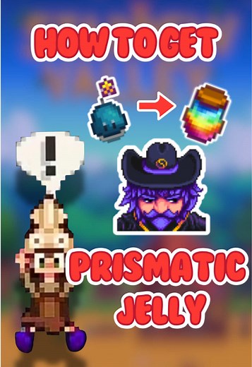 Stardew Valley Prismatic Jelly Order Guide