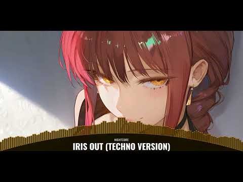 Nightcore - Iris Out (Techno Version)