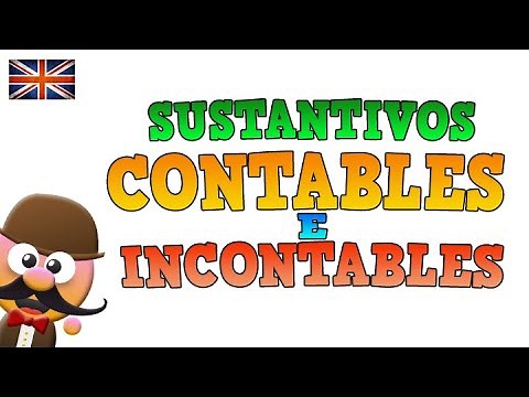 SUSTANTIVOS CONTABLES E INCONTABLES EN INGLÉS - INGLÉS PARA NIÑOS CON MR.PEA - ENGLISH FOR KIDS